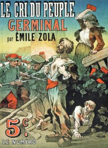 Plakat som reklamerer for utgivelsen av "Germinal" av Emile Zola (1840-1902) i "Le Cri du Peuple"